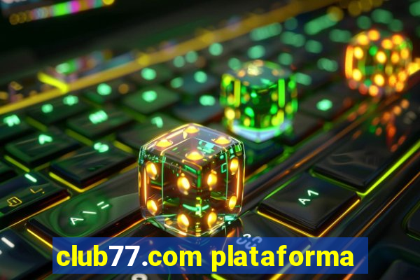 club77.com plataforma